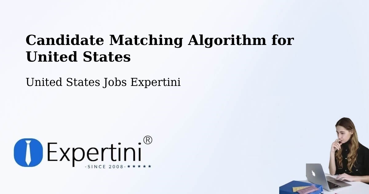 Candidate Matching Algorithm Overview – Kittery - United States Jobs Expertini