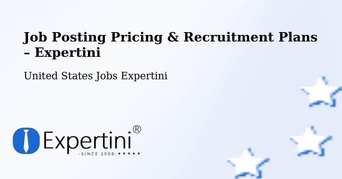 Job Posting Pricing & Recruitment Plans – Kittery - Kittery, United States Jobs Expertini